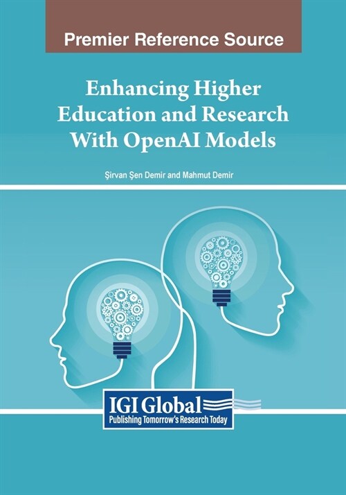 Enhancing Higher Education and Research With OpenAI Models (Paperback)
