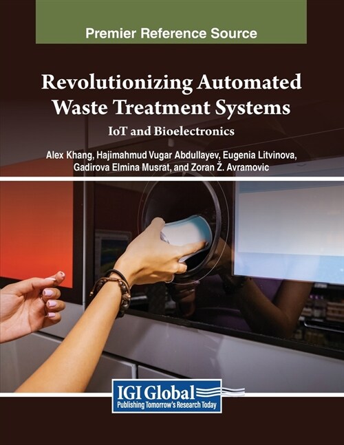 Revolutionizing Automated Waste Treatment Systems: IoT and Bioelectronics (Paperback)