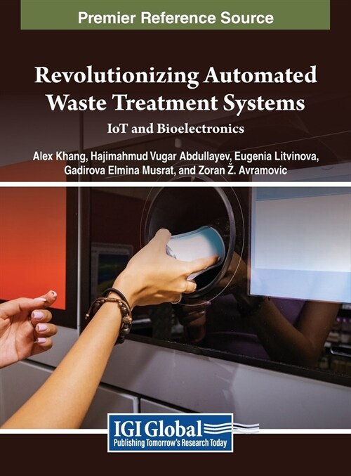 Revolutionizing Automated Waste Treatment Systems: IoT and Bioelectronics (Hardcover)