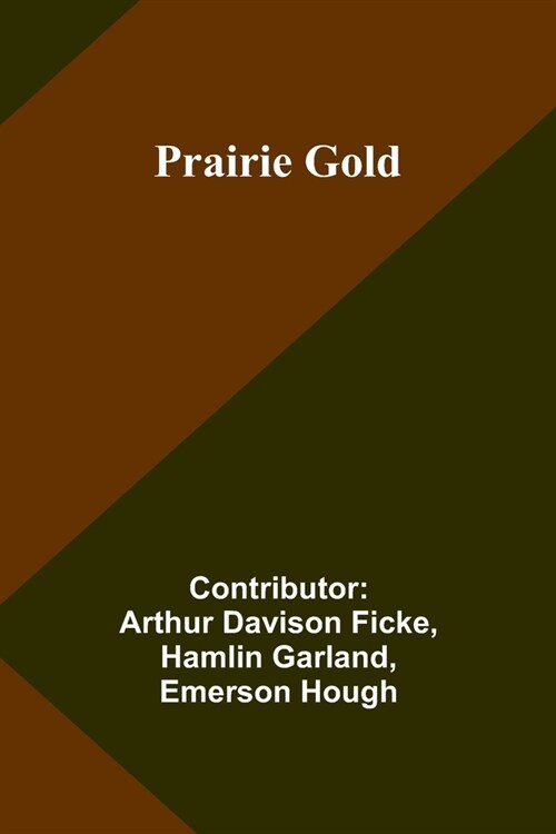 Prairie Gold (Paperback)