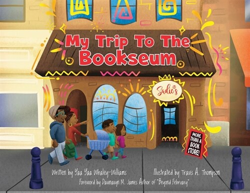 My Trip To The Bookseum (Paperback)