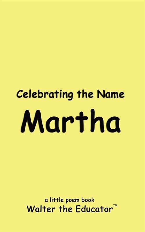 Celebrating the Name Martha (Paperback)