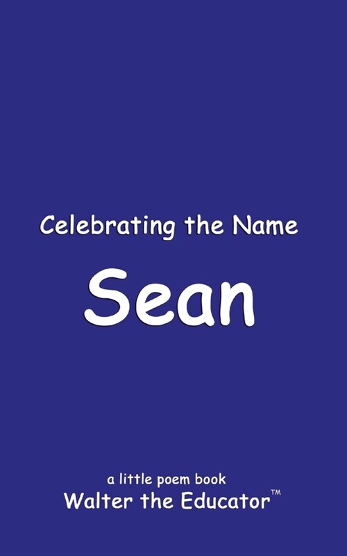 Celebrating the Name Sean (Paperback)