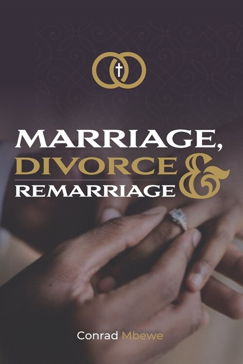 Marriage Divorce & Remarriage (Paperback)