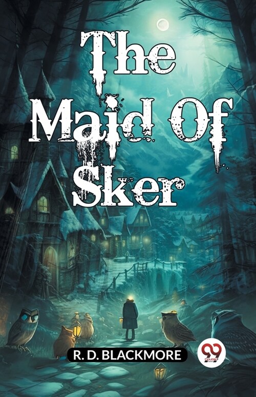 The Maid Of Sker (Paperback)