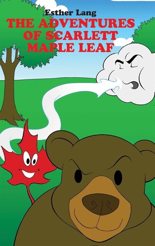 The Adventures of Scarlett Maple Leaf (Hardcover)