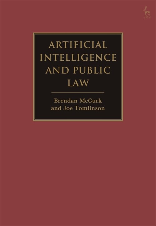 Artificial Intelligence and Public Law (Hardcover)