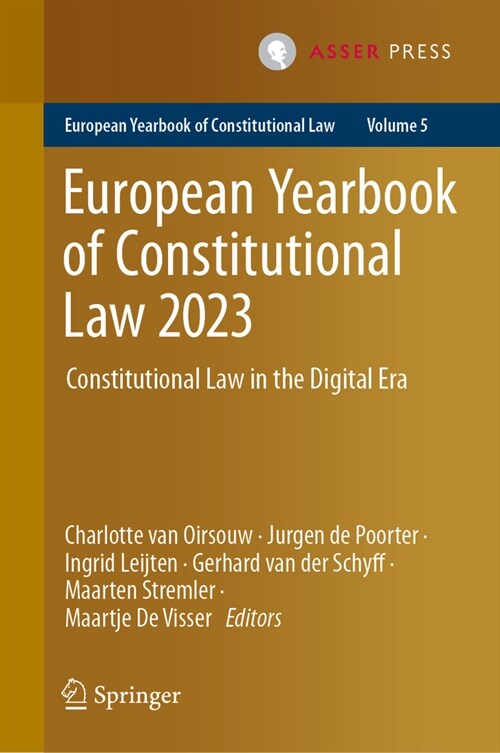 European Yearbook of Constitutional Law 2023: Constitutional Law in the Digital Era (Hardcover, 2024)