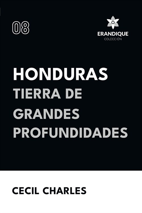 Honduras, Tierra de grandes profundidades (Paperback)