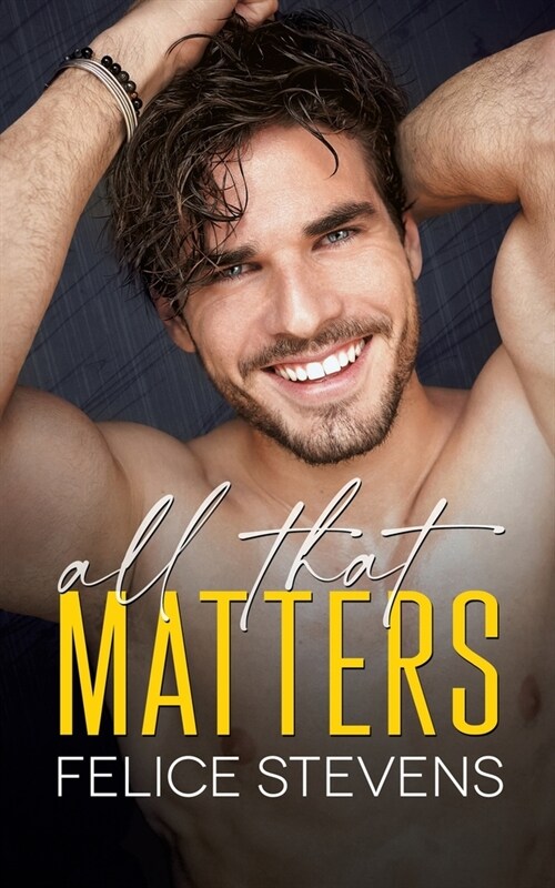 All That Matters (Paperback)