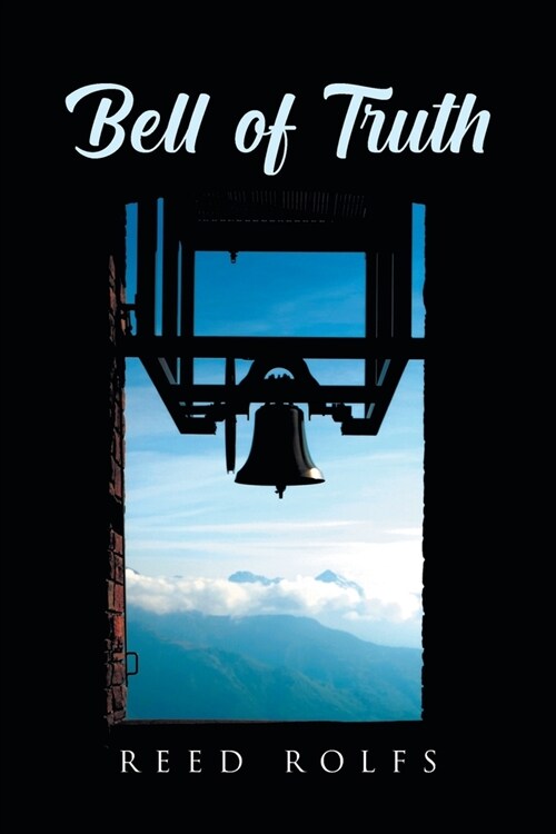 Bell of Truth (Paperback)