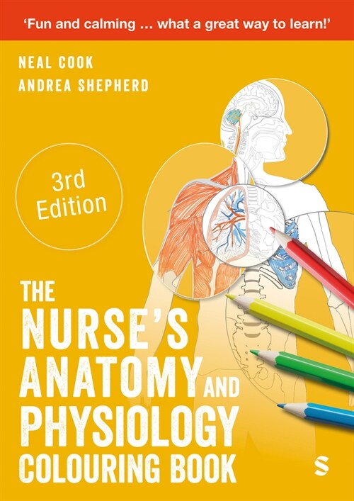 The Nurses Anatomy and Physiology Colouring Book (Paperback, 3 Revised edition)