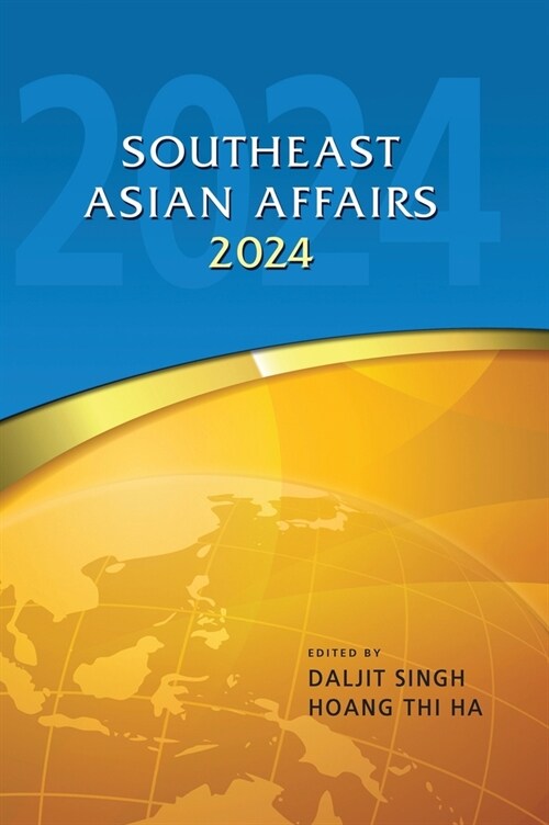 Southeast Asian Affairs 2024 (Hardcover)