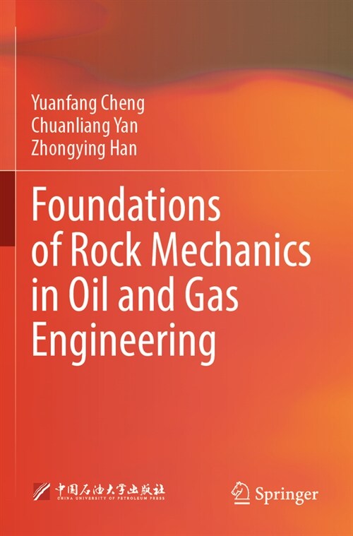 Foundations of Rock Mechanics in Oil and Gas Engineering (Paperback, 2023)