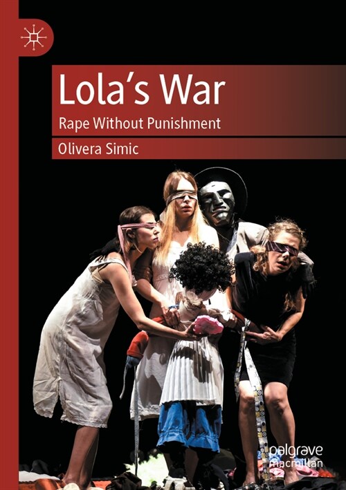 Lolas War: Rape Without Punishment (Paperback, 2023)