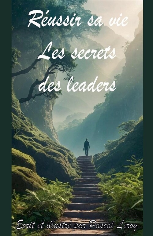 R?ssir sa vie: les secrets des leaders (Paperback)