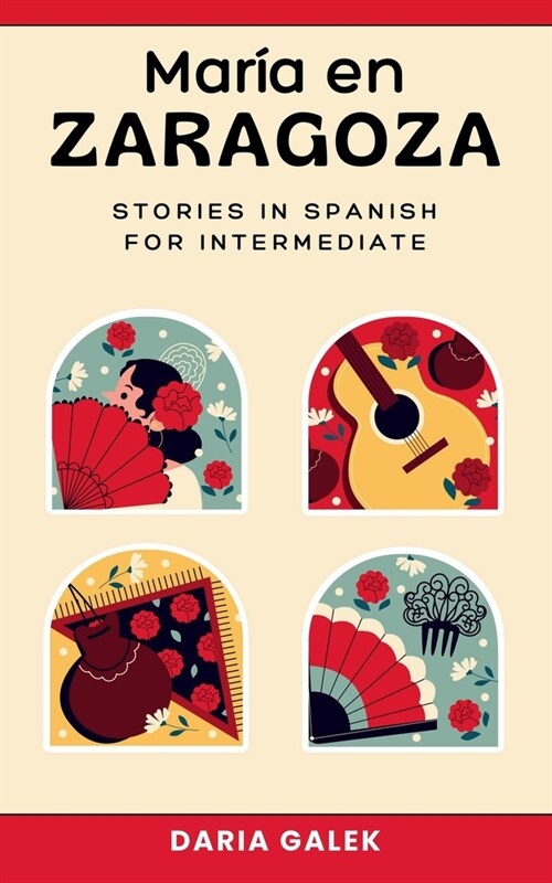 Mar? en Zaragoza: Stories in Spanish for Intermediate (Paperback)