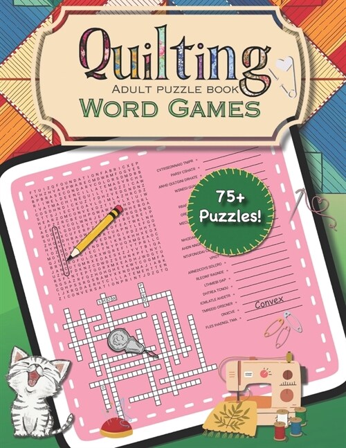 Quilting Word Games: Adult Puzzle Book (Paperback)