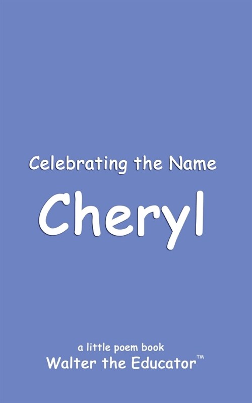 Celebrating the Name Cheryl (Paperback)