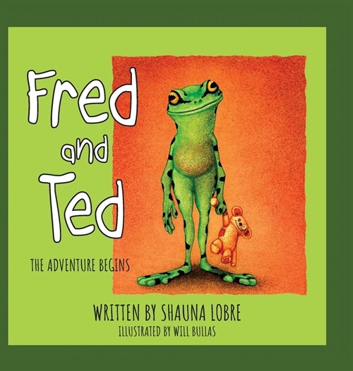 Fred and Ted: The Adventure Begins (Hardcover)