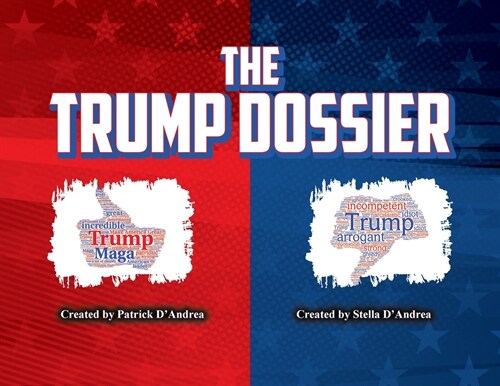 The Trump Dossier (Paperback)