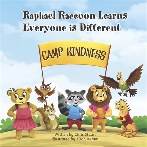 Raphael Raccoon Learns Everyone Is Different (Paperback)