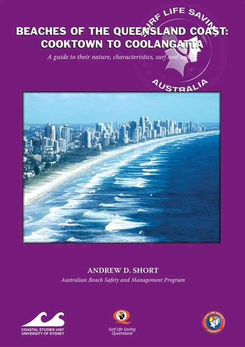 Beaches of the Queensland Coast: Cooktown to Coolangatta (Paperback)
