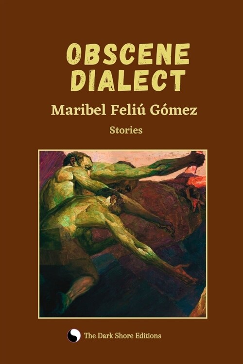 Obsene Dialect (Paperback)