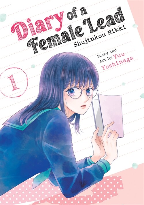Diary of a Female Lead: Shujinkou Nikki Vol. 1 (Paperback)