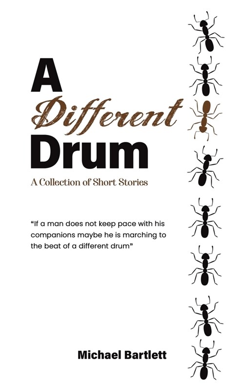 A Different Drum : A Collection of Short Stories (Paperback)