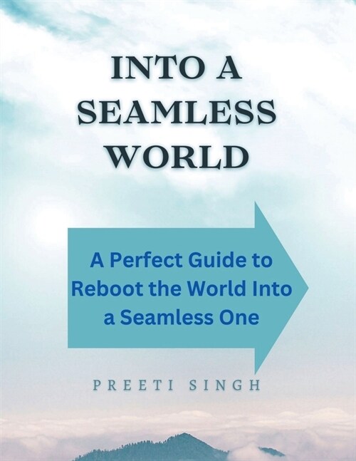Into a seamless world (Paperback)
