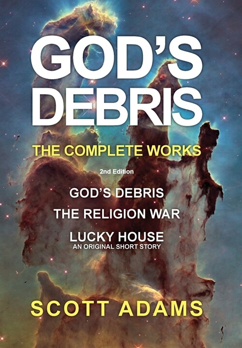 Gods Debris: The Complete Works (Hardcover, 2)