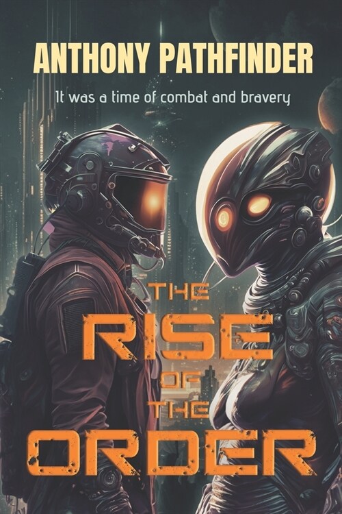 The Rise Of The Order (Paperback)