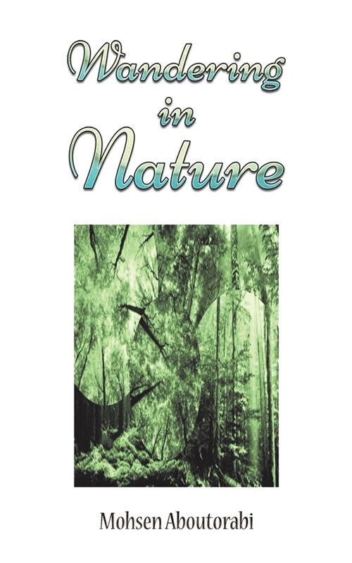 Wandering in Nature (Paperback)