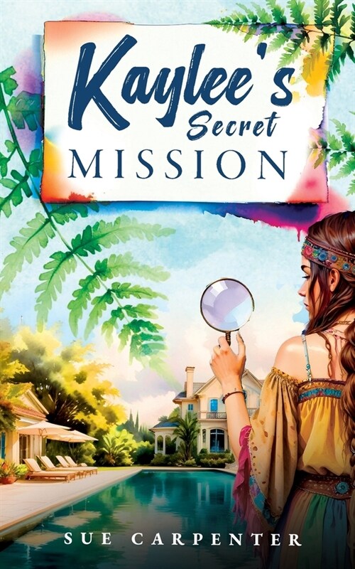 Kaylees Secret Mission (Paperback)