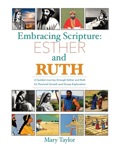 Embracing Scripture: Esther and Ruth (Paperback)
