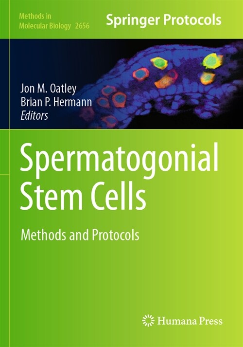 Spermatogonial Stem Cells: Methods and Protocols (Paperback, 2023)