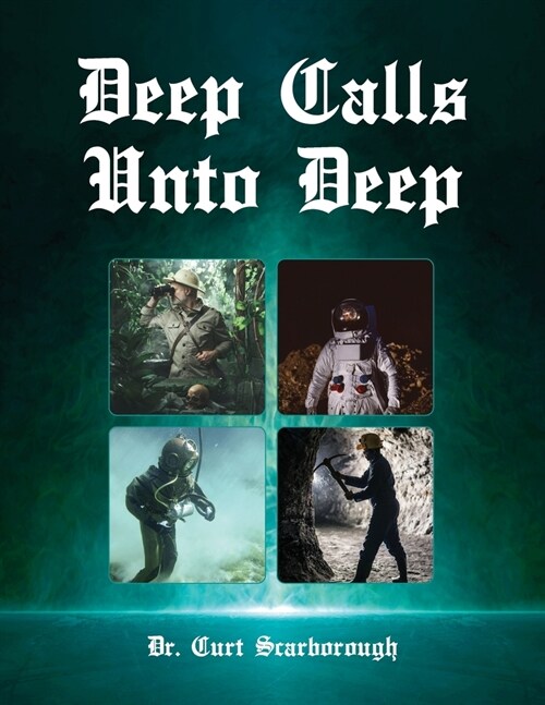 Deep Calls unto Deep (Paperback)
