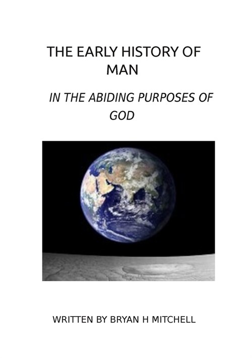 The Early History of Man (Paperback)