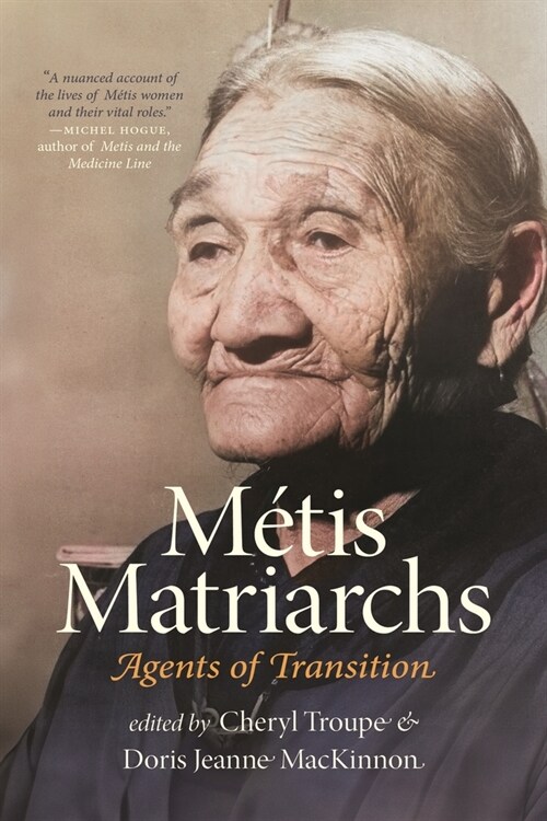 M?is Matriarchs: Agents of Transition (Hardcover)