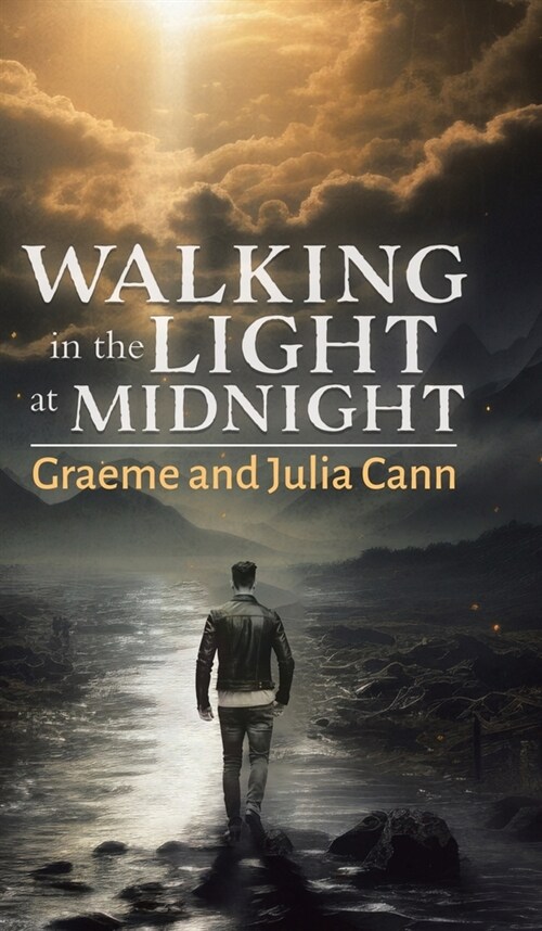Walking in the Light at Midnight (Hardcover)