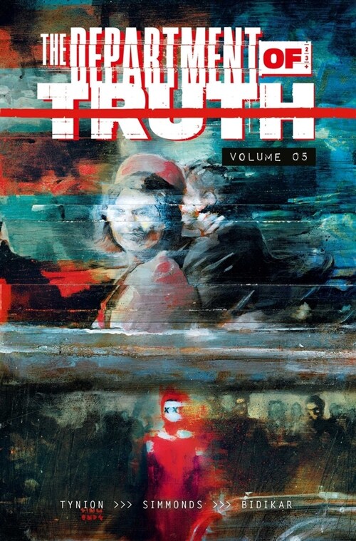 The Department of Truth Volume 5 (Paperback)