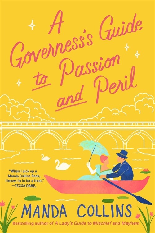 A Governesss Guide to Passion and Peril (Mass Market Paperback)