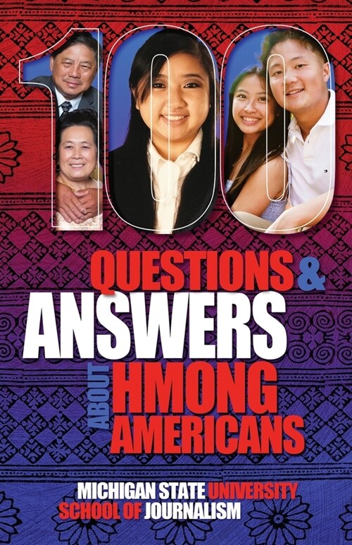 100 Questions and Answers About Hmong Americans: Secret No More (Paperback)