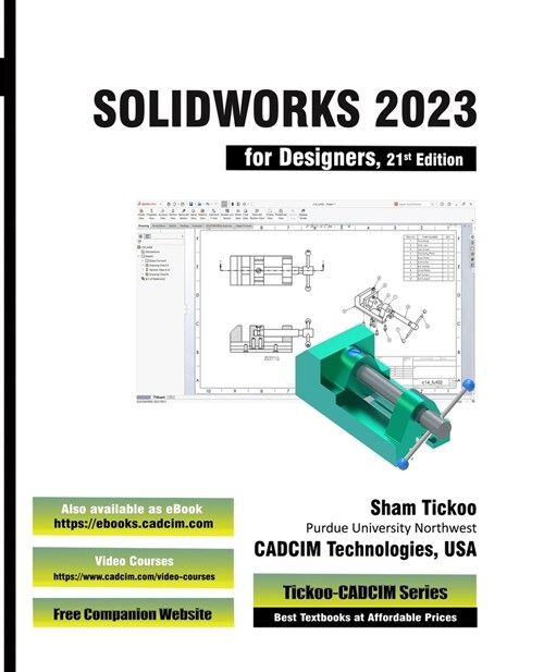 SOLIDWORKS 2023 for Designers, 21st Edition (Paperback)