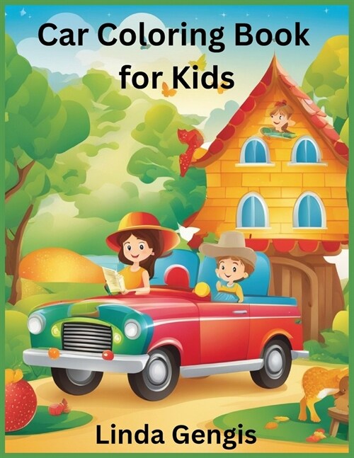 Car Coloring Book for Kids: Rev Up Your Creativity with Exciting Cars (Paperback)