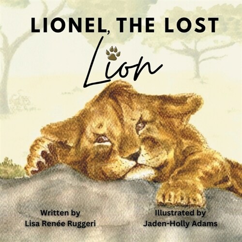 Lionel, the Lost Lion (Paperback)