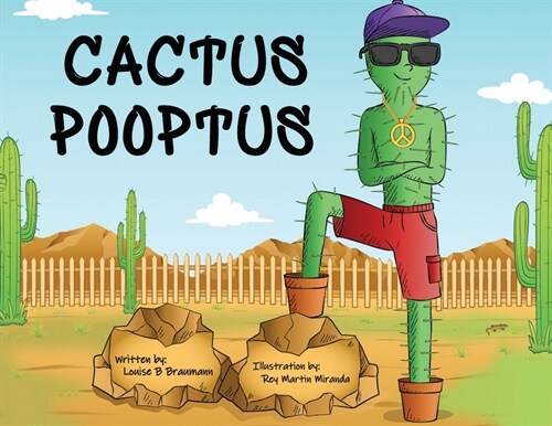 Cactus Pooptus (Paperback)