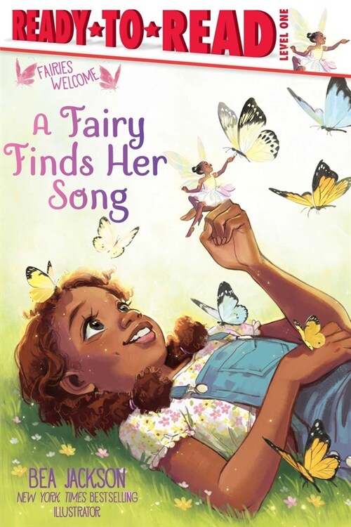 A Fairy Finds Her Song: Ready-To-Read Level 1 (Hardcover)