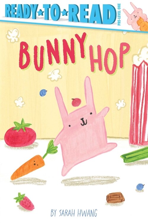 Bunny Hop: Ready-To-Read Pre-Level 1 (Paperback)
